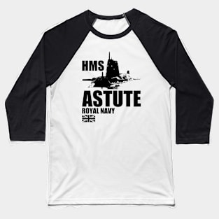 HMS Astute Baseball T-Shirt